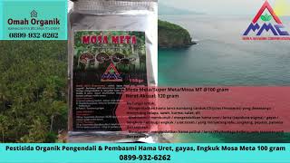 Agens dan Pestisida Hayati Organik Pengendali Hama Tanaman Super-Mosa Meta 100gr