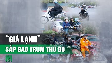 Hà Nội sắp đón đợt rét đậm đầu tiên| VTC14