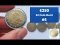 €250  Commemorative €2 Euro Coin Hunt #5