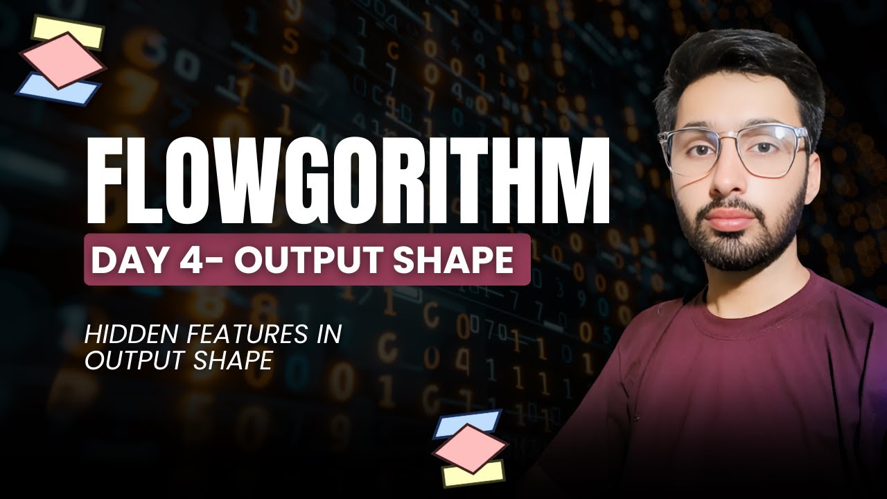 Flowgorithm Day 4 | Hidden Features in Output Shape | Flowchart Tips ...