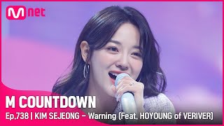 [KIM SEJEONG - Warning (Feat. HOYOUNG of VERIVER)] Fighting 2022 Special | #엠카운트다운 EP.738 Resimi