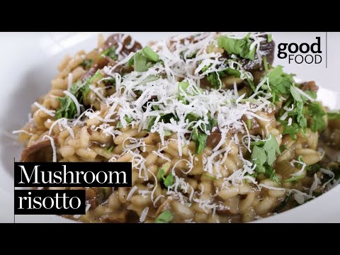 how-to-make-mushroom-risotto---bbc-good-food