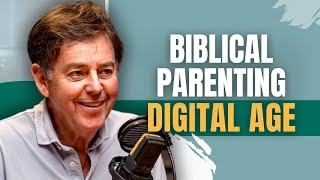 Biblical Parenting in the Digital Age: Alistair Begg