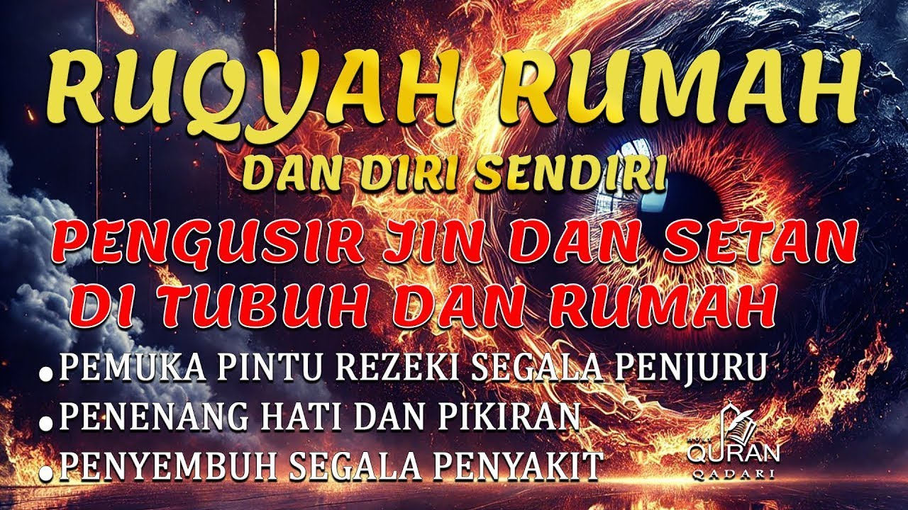 Ayat ruqyah untuk rumah dan diri sendiri untuk mengusir jin dan setan, BY Alaa Aqel