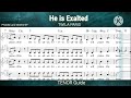 HE IS EXALTED _ TENOR Guide