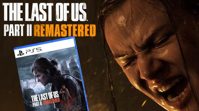 Sony revisita The Last of Us com remake para o PC e PS5