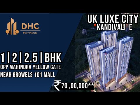 UK Luxecity at 📍Kandivali E Virtual Tour || 1BHK 2BHK 2.5 BHK Luxurious Flats || #kandivali #india