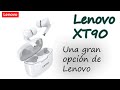 Auriculares TWS Lenovo XT90: Una gran opción