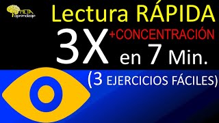 ▶ LECTURA RÁPIDA + 50% Más Comprensiva [LECTURA Veloz + 3 Ejercicios FÁCILES Para Leer CONCENTRADO]