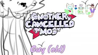 Another Cancelled Mod ost - WTF THIS GUY?? (old) - (Fnf mod) CANCELLED