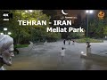 Tehran 4k -Street Walking Tour Night Mellat Park - Iran 4k | پارک ملت خیابان ولیعصر تهران گردی ایران