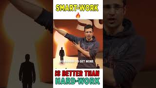 SMART-WORK VS HARD-WORK 🔥🔥🔥 | Sandeep Maheshwari