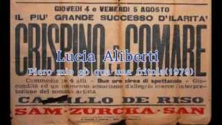 Piero mio gò qua una fritola (Lucia Aliberti - 1979)