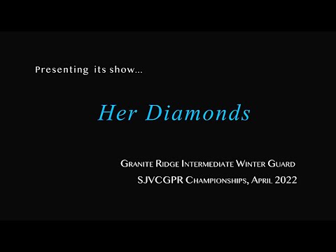 Granite Ridge Intermediate Winter Guard (2022) -- Her Diamonds