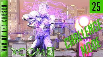 XCOM 2 War of the Chosen Challenge Mode - Episode 25 - Mind Games