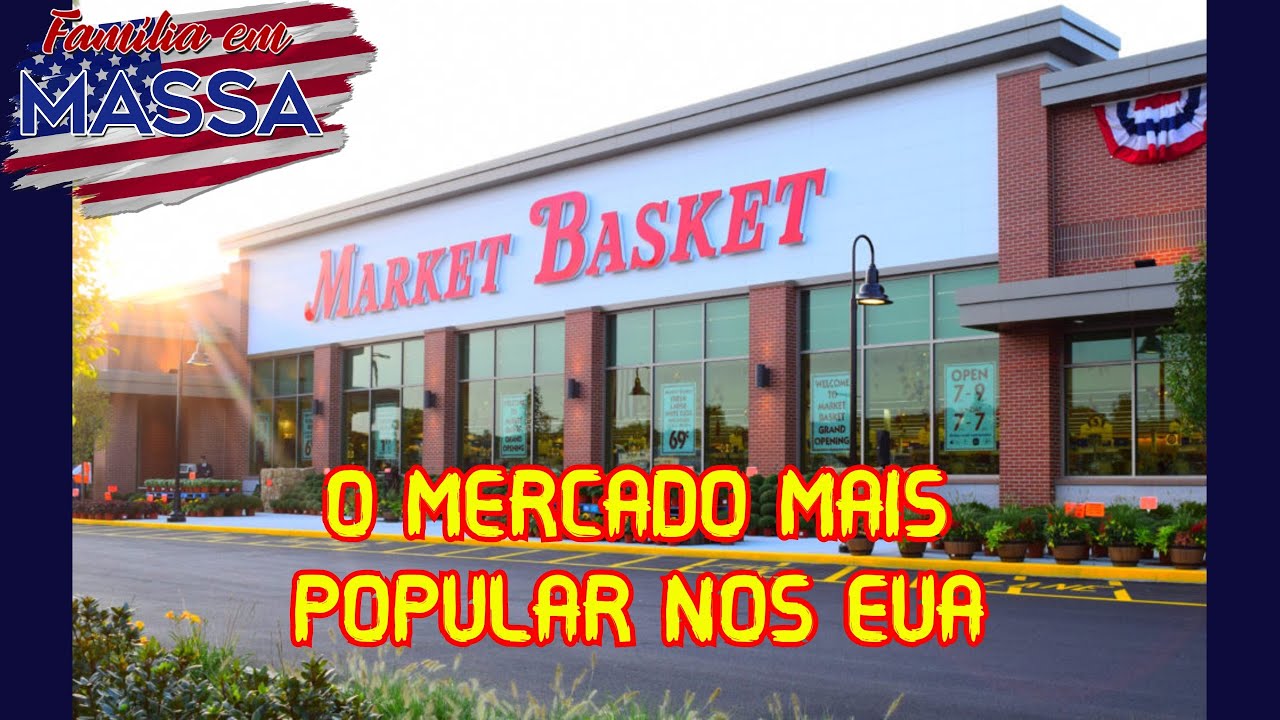 MARKET BASKET O MERCADO POPULAR E BARATO NOS EUA 