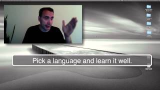 Learn a programming language well - THEN learn another.