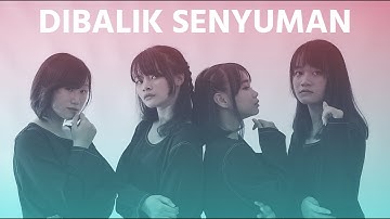 NANOKA『Dibalik Senyuman』【Official Music Video】