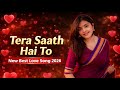Tera Saath Hai To ❤️ | Romantic Hindi Love Song 2026