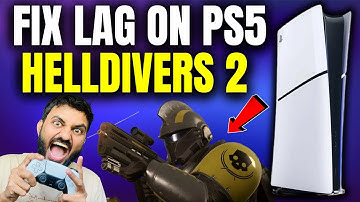 How to Fix Lag on Helldivers 2 PS5
