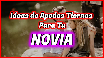 ¿Qué es un apodo coqueto para una chica?