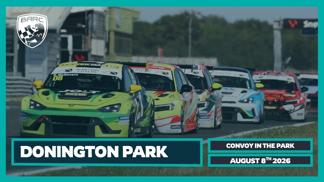 BARC LIVE | Donington ParK | August 8th 2026