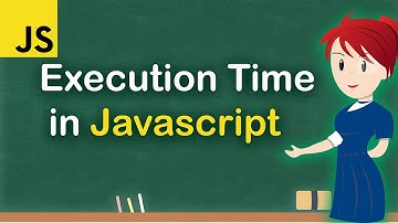 How To Check The Execution Time Of Your Javascript Code | measure Execution Time