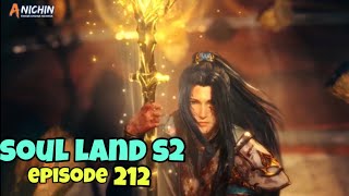 Soul Land season 2 Episode 212 [238] sub indo full movie