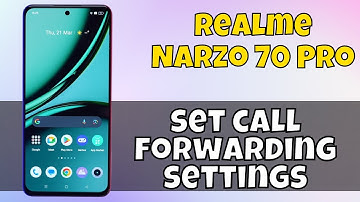 Setup And Off Call Forwarding Realme Narzo 70 Pro || How to set call forwarding settings