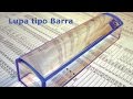 Video de mostrativo de la lupa tipo barra 15 y 20 centimetros