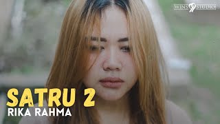 Satru 2 - Rika Rahma (Musik Video Cover)