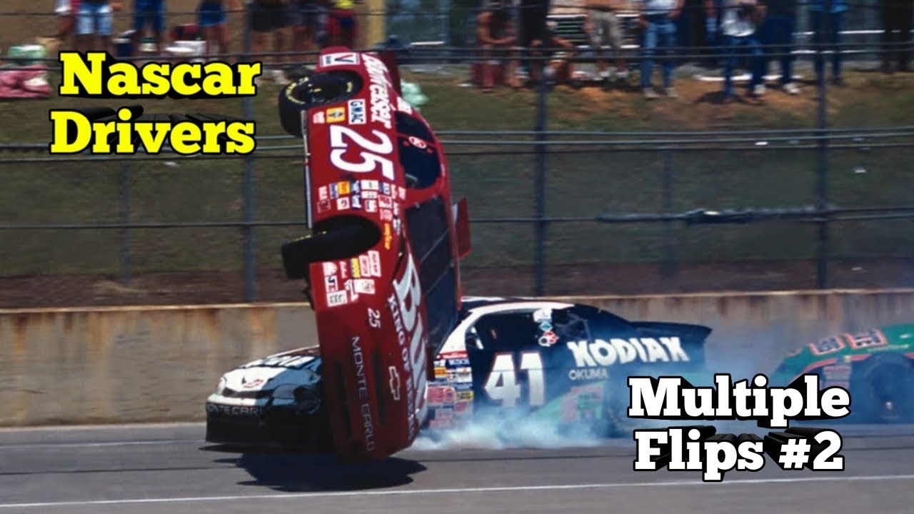 Nascar Drivers With Multiple Flips 2 YouTube