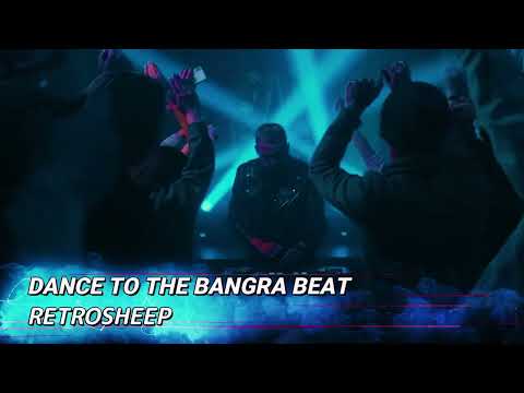 DANCE TO THE BANGRA BEATS  Electronic Vibes Bangra Dance House #Bangra  #dance#CHILL #music #live