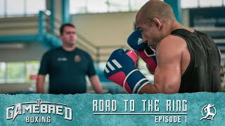 Gamebred Boxing 4: Road to the Ring - Episode 1