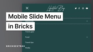 Mobile Slide Menu in Bricks | BricksExtras