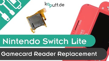 Nintendo Swith Lite Cardreader Replacement | kaputt