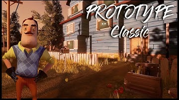 Playing the unreleased Prototype version! - Hello Neighbor Prototype Classic