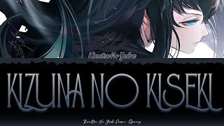 Kimetsu No Yaiba Season 3 Opening 4 FULL KIZUNA NO KISEKI