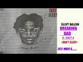 Sleepy Hallow feat. Sheff G - Breaking Bad (Okay) (Instrumental)