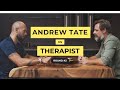 Andrew tate vs therapist round 2