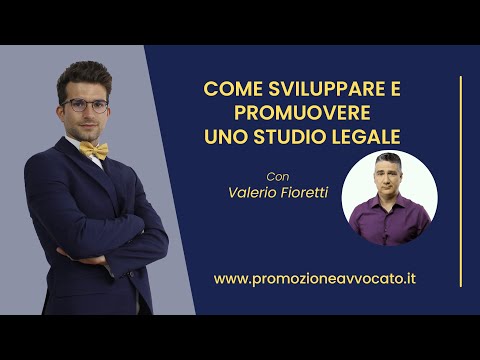 Video: Come Promuovere Uno Studio Legale