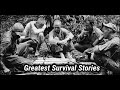 The Greatest Survival Stories Ever of all Time | True Survival Stories |  सच्ची घटनाएँ