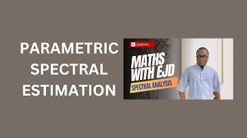 19. Parametric Spectral Estimation
