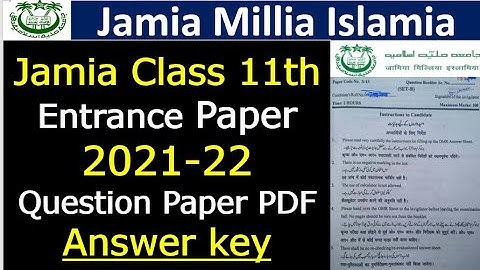 Jamia School Class 11th Entrance Question Paper 2021-22//Pdf download// JMI class 11 Entrance Paper