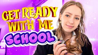 Get Ready with me for School