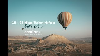 15-22 Nisan Turizm Haftası Kutlu Olsun!