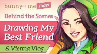 Drawing My Best Friend & Vienna Vlog