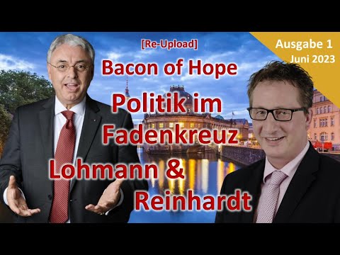 [Re-Upload] Neues Format: Lohmann & Reinhardt "Bacon of Hope"