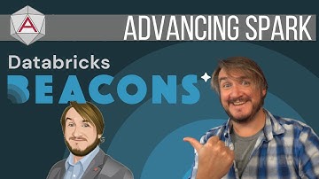 Advancing Spark - Introducing the Databricks Beacons!