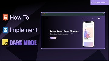 How To Implement Dark Mode To Your Layout With (HTML, CSS, Javascript)